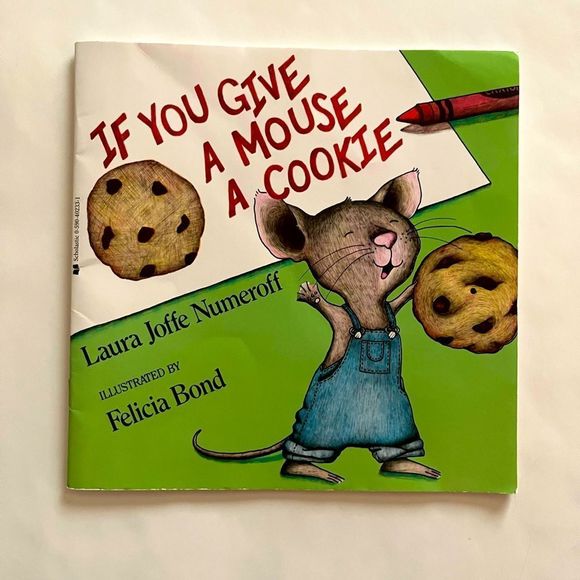Laura Numeroff If You Give A Mouse A Cookie - Picture 1 of 7